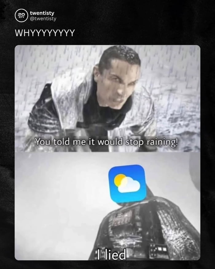 Weather Apps Be Like 9GAG weather-apps-be-like-9gag