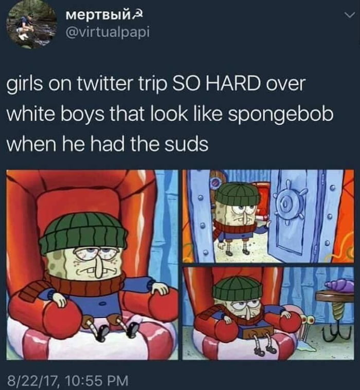 Spongebob when he suds 9GAG