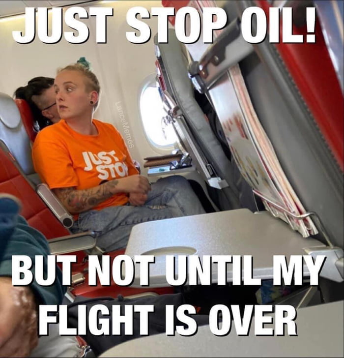 Just stop oil in mid flight crash this retard together. 9GAG