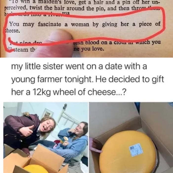 Gentlemen, take notes! It seems to work.. how the cheese has tabled the