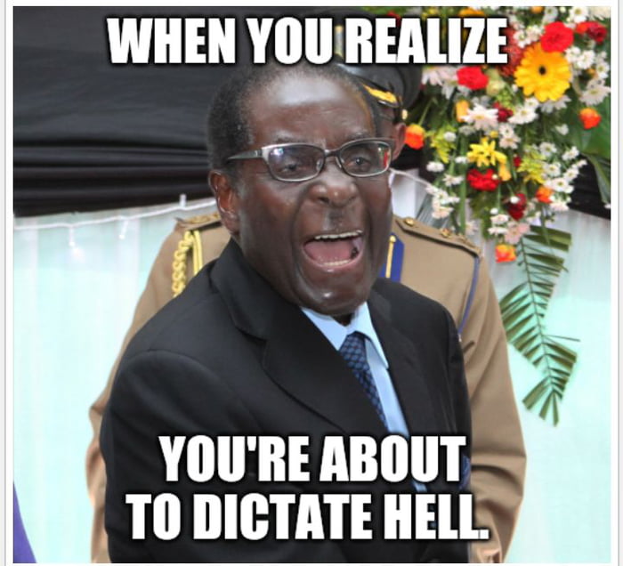 Mugabe Didnt Have A Gg 9gag