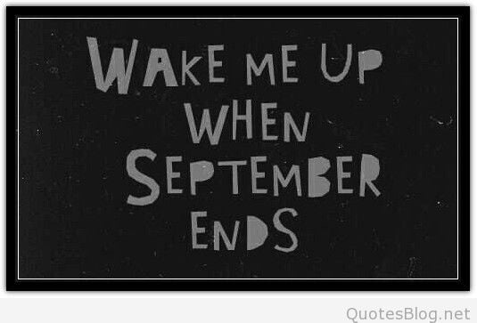 Как переводится was when. Wake me up when September ends. Green Day Wake me up when September. Green Day September ends. Грин Дэй вэйк ми ап.