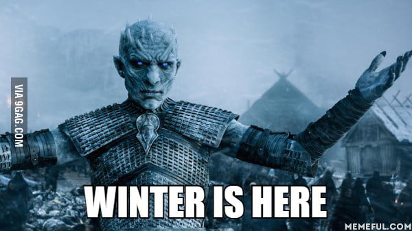 Winter is here - 9GAG