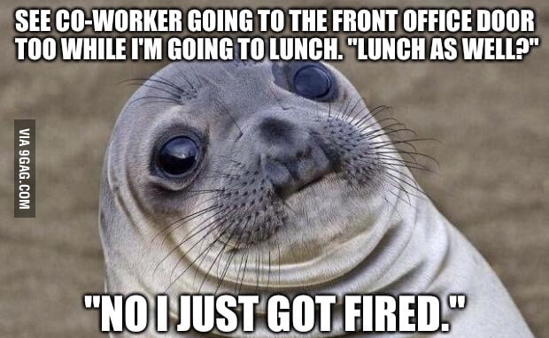 well-it-was-nice-working-with-you-9gag