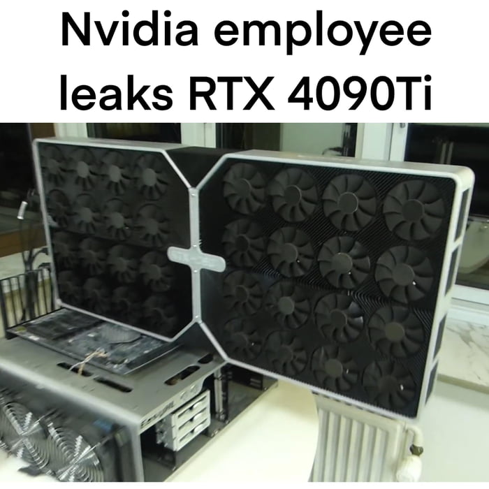 RTX 4090Ti leaked - 9GAG