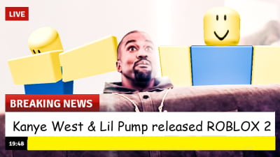 Roblox 2 Is Coming Buddies 9gag - kanye west roblox song