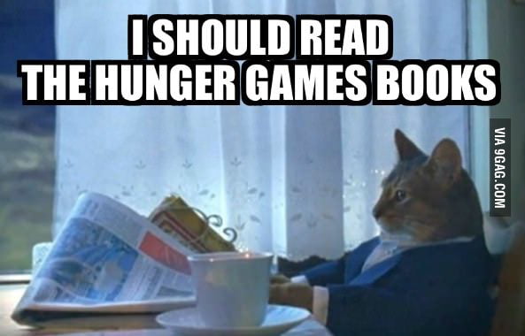 Every time I see the trailers for Catching Fire - 9GAG