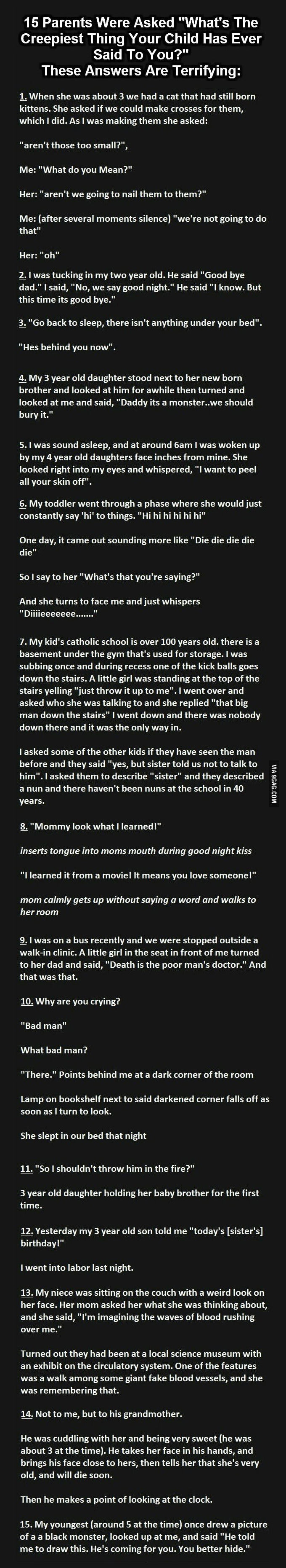 15 parents were asked "What's the creepiest thing your child have ever said to you?" These answers are terrifying.