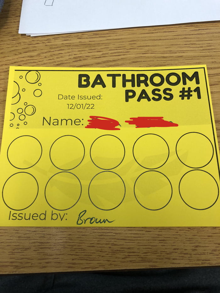 Bathroom Passes Each Circle Represents One Pass We Get One Of These Papers Per Semester To