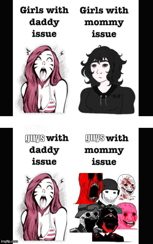 Lets Talk About Both Sides Then 9GAG what-are-mommy-and-daddy-issues-spot-them-youtube