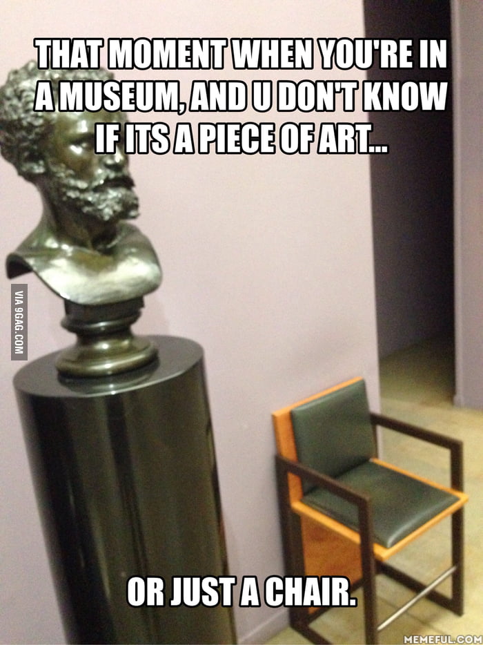 Museums...... - 9GAG