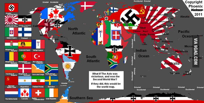 If The Axis Won World War II 9GAG