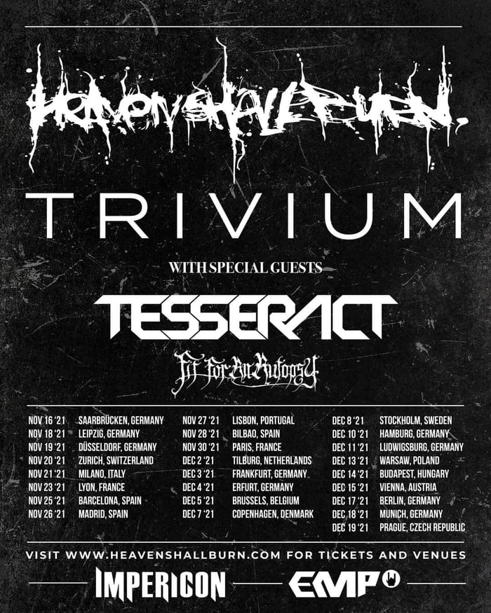 An Awesome Tour With Heaven Shall Burn, Trivium, Tesseract And Fit For 