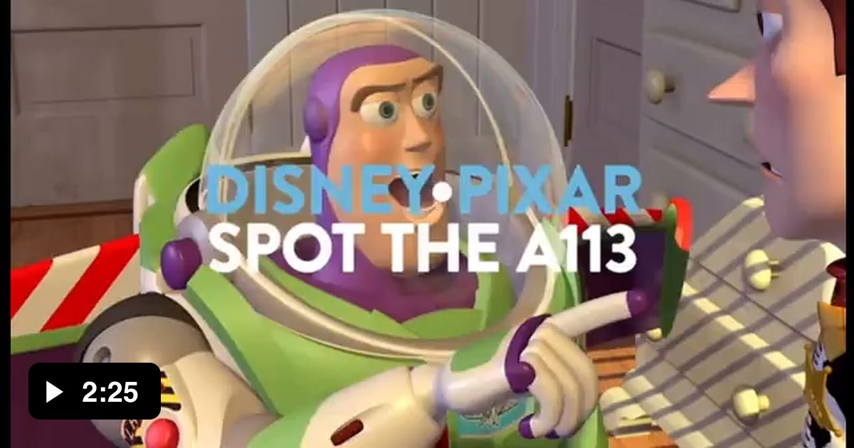 Spot the A113 in Pixar movies. - 9GAG