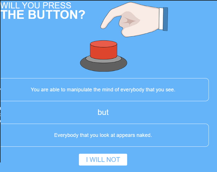 Would you press the button?