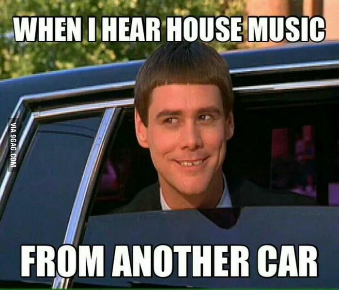 House music fans will understand... - 9GAG
