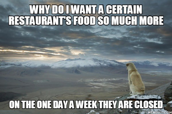 Every week tho - 9GAG