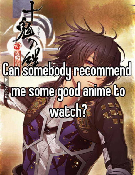 Can You Guys Recommend Some Action Romantic Fantasy Anime To Watch Thanks 9gag