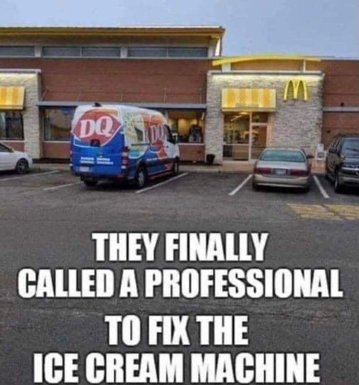 Even a clock is right more often than the McDonalds ice cream machine