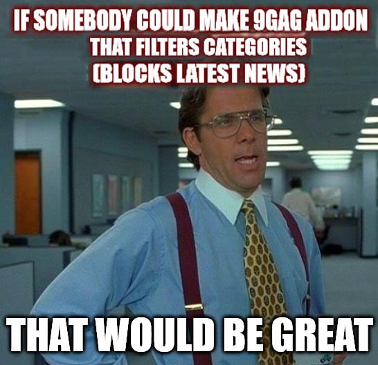 For Mozilla preferably ... 9gag would be much better site - 9GAG