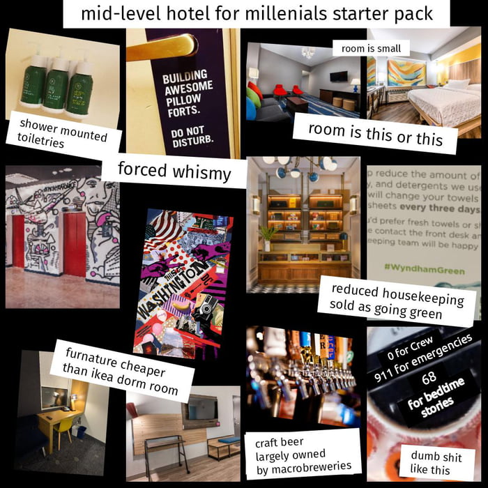 Midlevel hotel for millennials starter pack 9GAG
