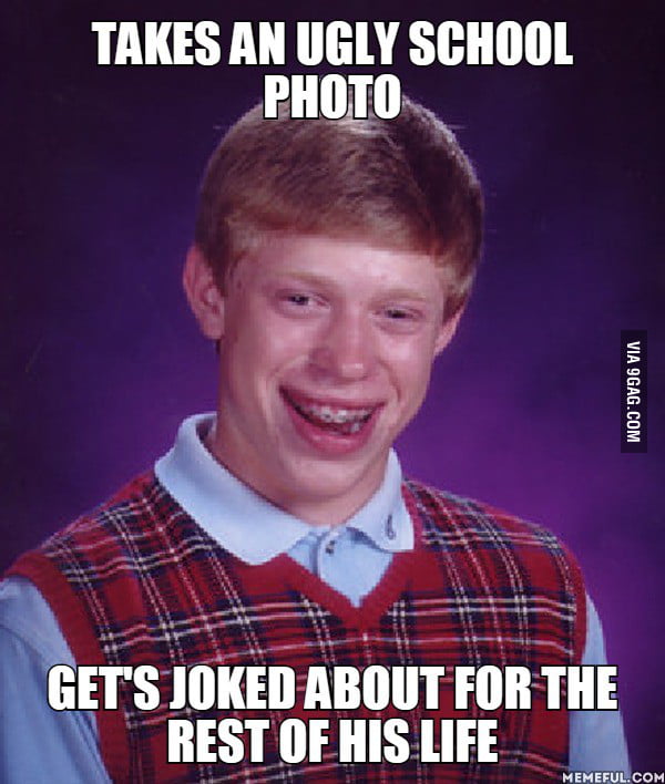 The story of Bad luck Brian. - 9GAG