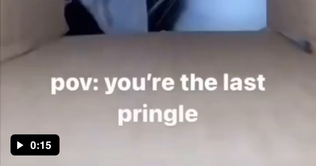 How does it feel to be the last pringle - 9GAG