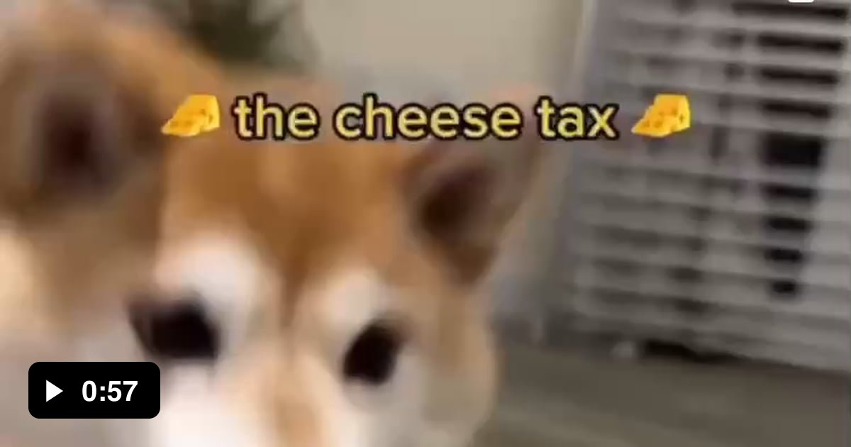 Cheese tax 9GAG