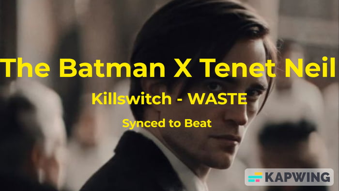 Robert Pattinson Batman X Tenet Synced To Killawitch - Waste. Link In ...