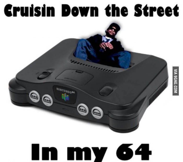 Cruising Down The Street In My 64 9gag