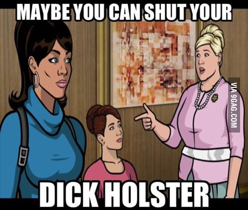 My Favorite Quote From Archer Gag
