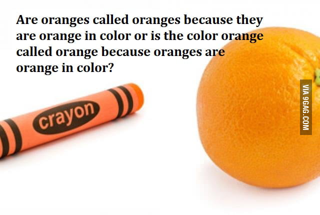 which-one-was-called-orange-first-9gag