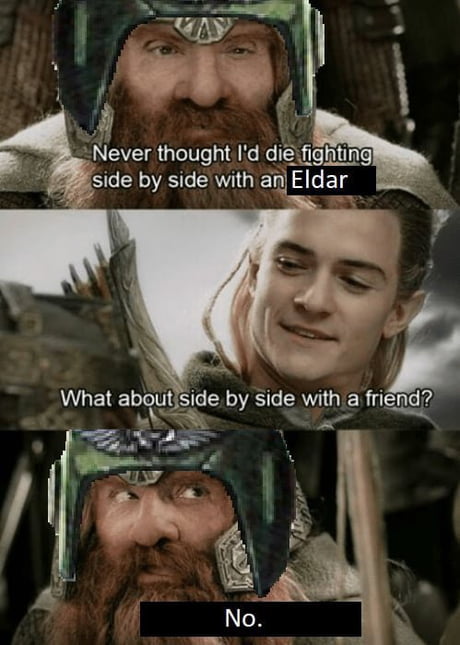 How it feels to play Eldar - 9GAG