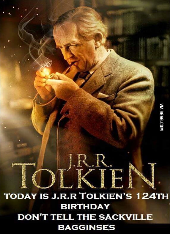 Happy 124th birthday, J.R.R. Tolkien! - 9GAG