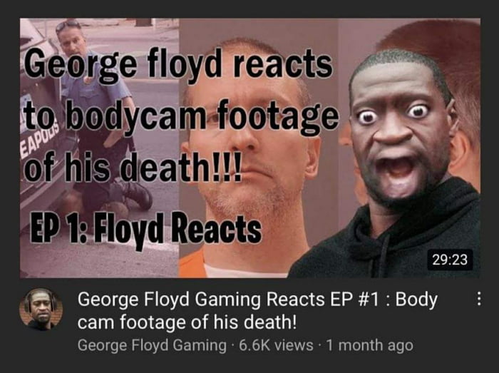This Channel actually exists (George Floyd Gaming) - YouTube