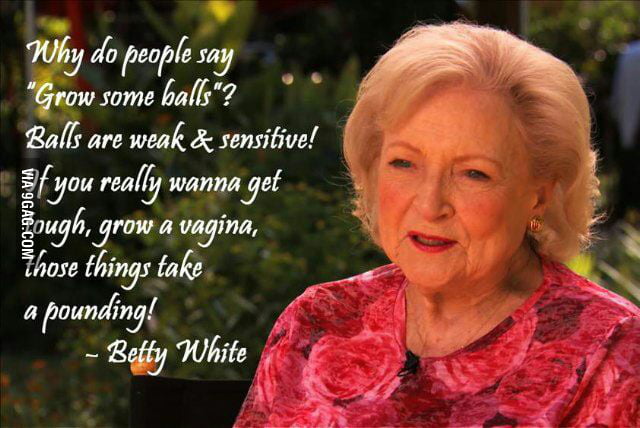 betty-white-is-a-tough-old-broad-9gag