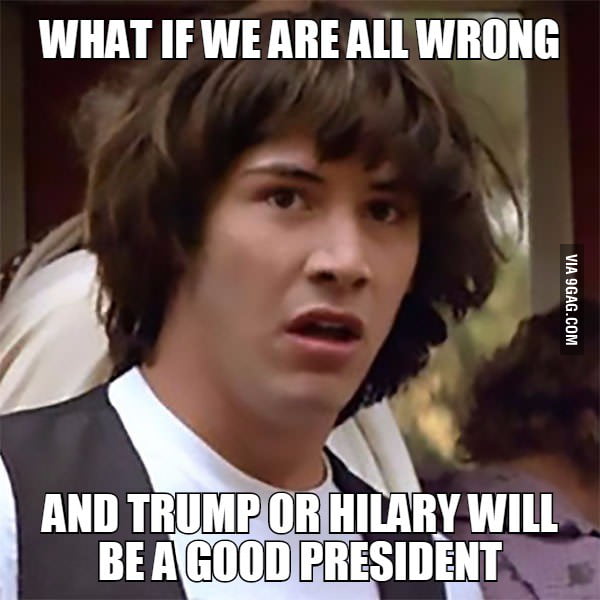 We Cant Say Anything For Sure Right 9gag 