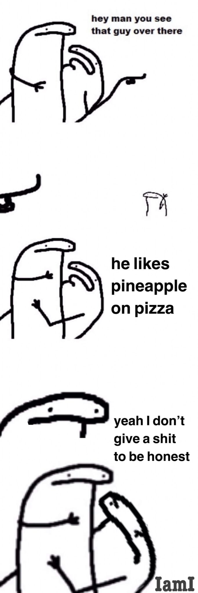 But but... Pineapple doesn't belong on pizza 9GAG