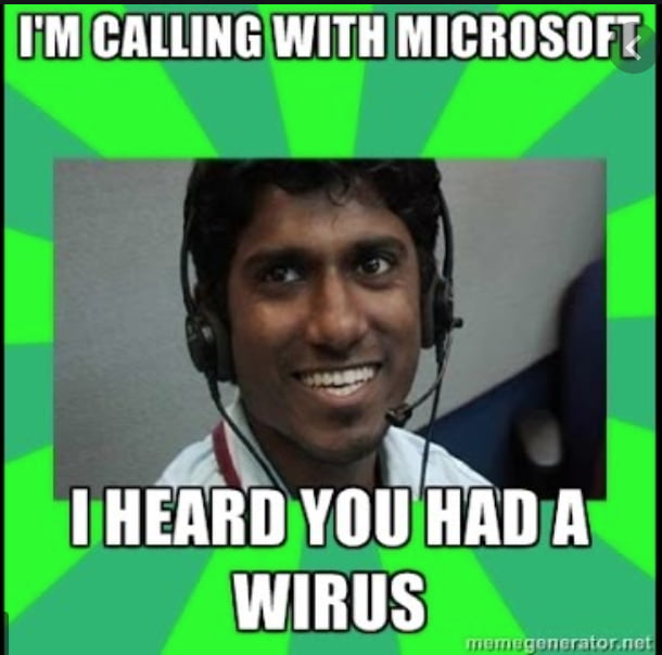 Elo my name is mike and im calling from microsoft - 9GAG