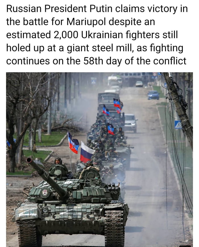 Putin Declares Mariupol Victory - 9GAG