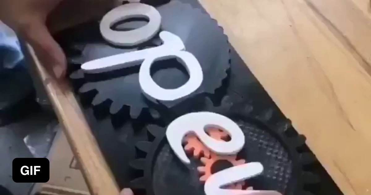 Gear Mechanism Open Closed Sign - 9GAG