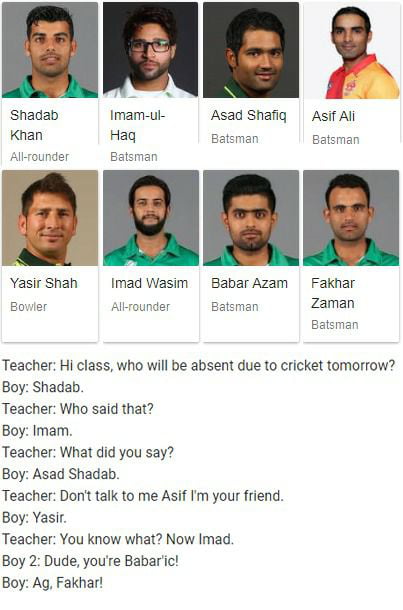 The Pakistani cricket players have the punniest names. Or should I say  Takispunny? - 9GAG
