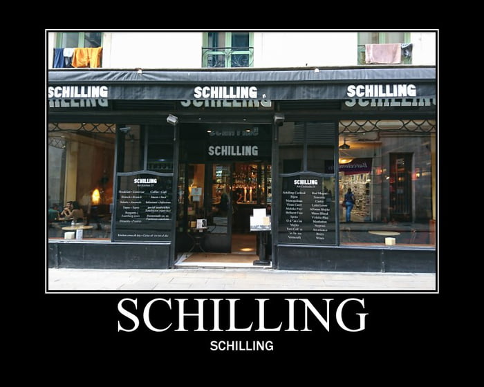 SCHILLING 9GAG