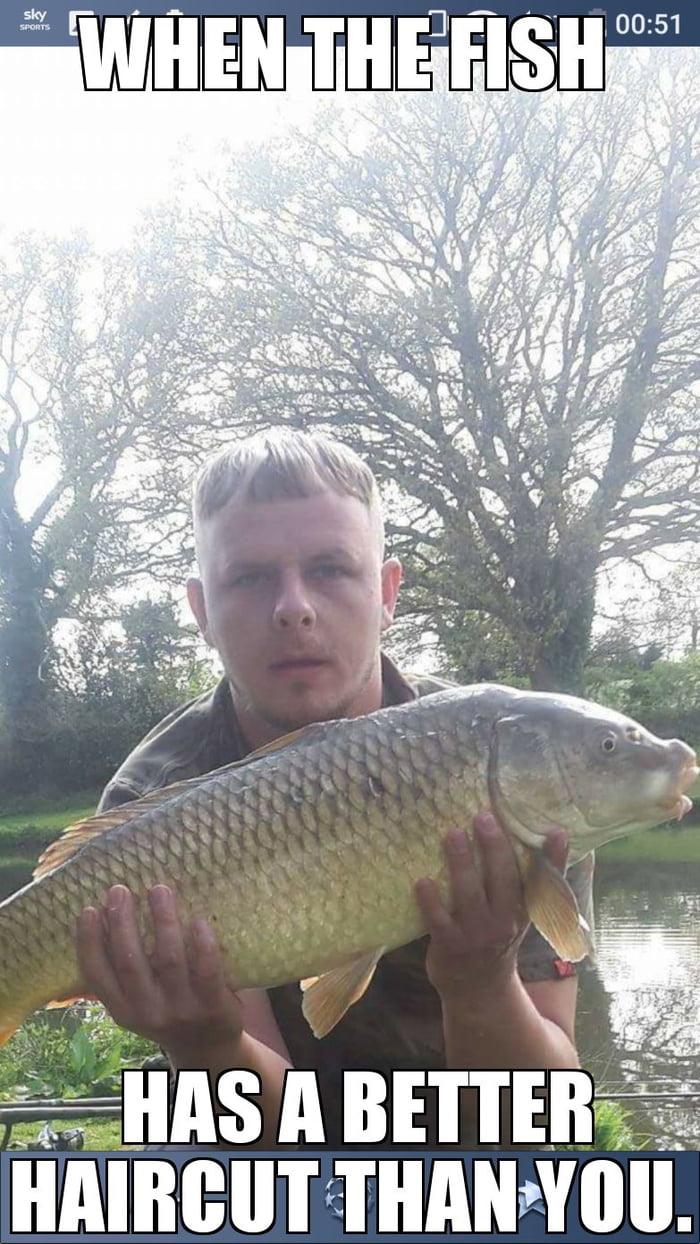 WHEN FISH HAS BETTER HAIR THAN YOU 9GAG