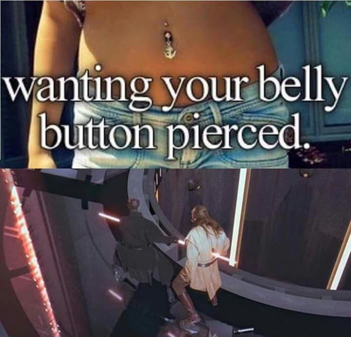Wanting Your Belly Button Pierced 9GAG Wanting Your Belly Button Pierced 9GAG