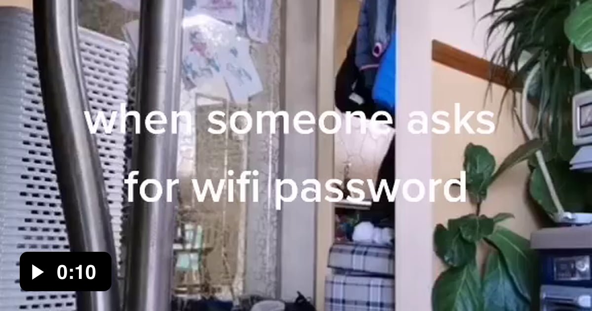 When Someone Ask For Wifi Password 9GAG