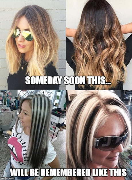 Am I The Only One Who Hates The Ombre Hair Trend 9gag