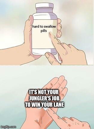 Blame the jungler - 9GAG