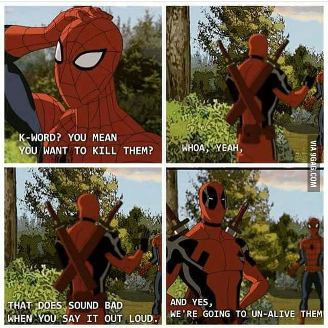 And then Deadpool unalived them all - 9GAG