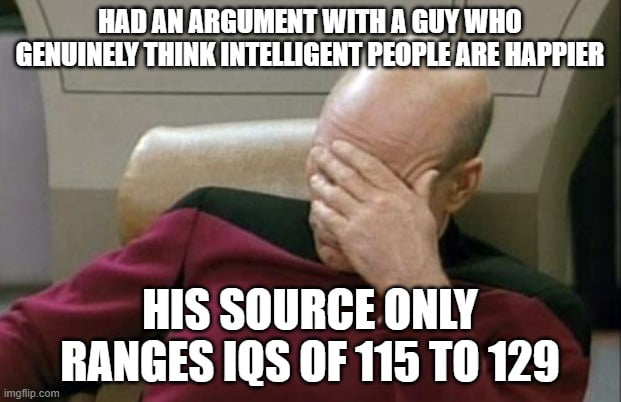 People of that range are only above average, not intelligent... - 9GAG